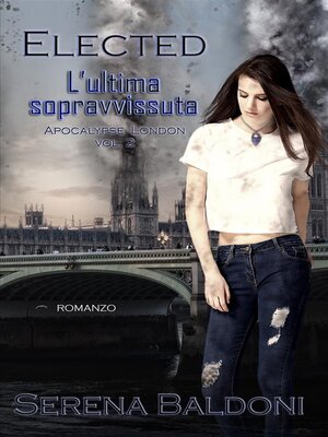 cover image of Elected "Apocalypse London Volume 2"